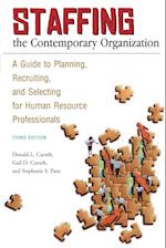 Staffing the Contemporary Organization