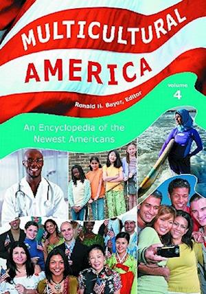 Multicultural America [4 volumes]