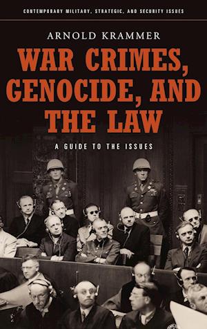 War Crimes, Genocide, and the Law