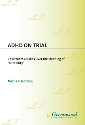 ADHD on Trial