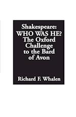 Shakespeare--Who Was He?