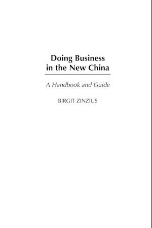 Doing Business in the New China