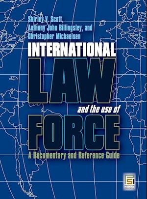 International Law and the Use of Force