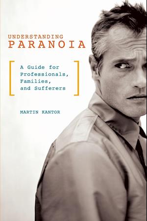 Understanding Paranoia