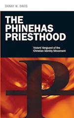 The Phinehas Priesthood