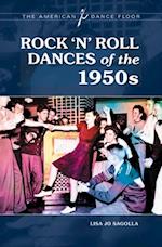 Rock 'n' Roll Dances of the 1950s