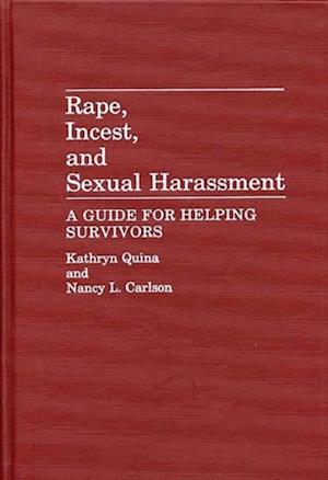 Rape, Incest, and Sexual Harassment