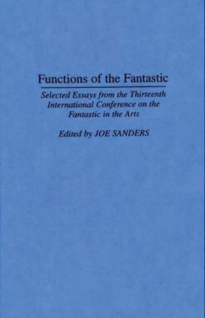 Functions of the Fantastic