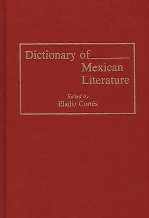 Dictionary of Mexican Literature