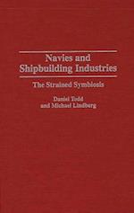 Navies and Shipbuilding Industries