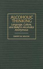 Alcoholic Thinking