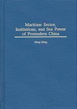 Maritime Sector, Institutions, and Sea Power of Premodern China