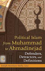 Political Islam from Muhammad to Ahmadinejad