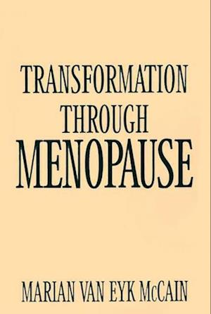 Transformation Through Menopause