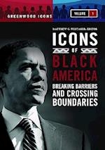 Icons of Black America [3 volumes]