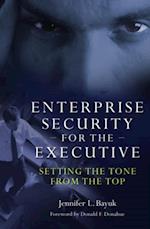 Enterprise Security for the Executive