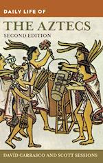Daily Life of the Aztecs, 2nd Edition