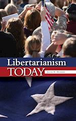 Libertarianism Today