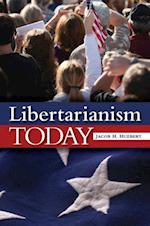 Libertarianism Today