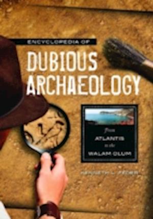 Encyclopedia of Dubious Archaeology