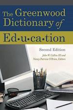 The Greenwood Dictionary of Education, 2nd Edition