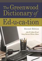 Greenwood Dictionary of Education