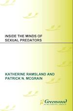 Inside the Minds of Sexual Predators