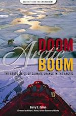 Arctic Doom, Arctic Boom