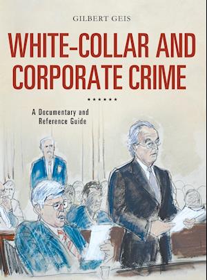 White-Collar and Corporate Crime