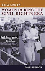 Daily Life of Women during the Civil Rights Era