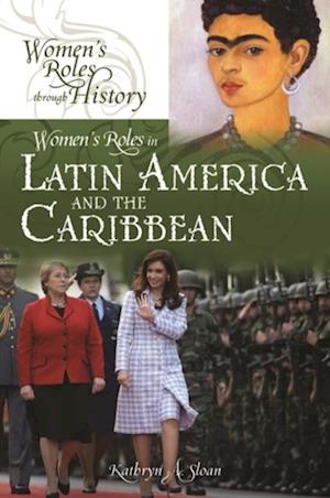 Women's Roles in Latin America and the Caribbean