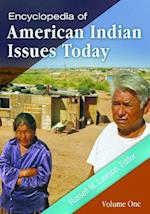 Encyclopedia of American Indian Issues Today