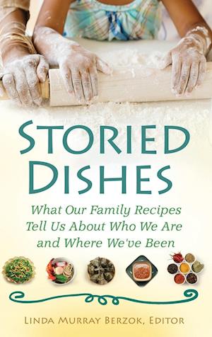 Storied Dishes