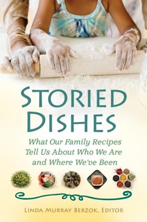 Storied Dishes