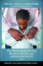 The Psychology of Black Boys and Adolescents [2 volumes]