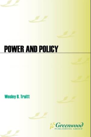 Power and Policy