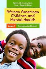 African American Children and Mental Health [2 volumes]