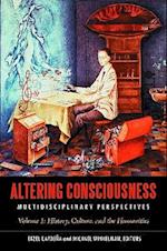 Altering Consciousness [2 volumes]