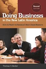 Doing Business in the New Latin America