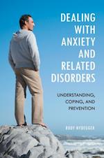 Dealing with Anxiety and Related Disorders