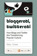 Bloggerati, Twitterati