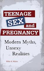 Teenage Sex and Pregnancy