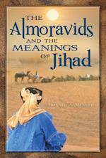 Almoravids and the Meanings of Jihad