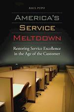 America's Service Meltdown