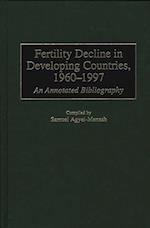 Fertility Decline in Developing Countries, 1960-1997