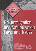 U.S. Immigration and Naturalization Laws and Issues