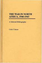 War in North Africa, 1940-1943