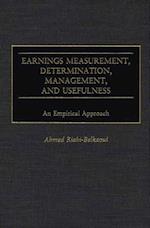 Earnings Measurement, Determination, Management, and Usefulness