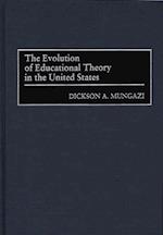 Evolution of Educational Theory in the United States