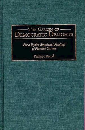 Garden of Democratic Delights